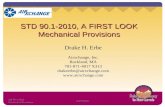 STD 90.1-2010, A FIRST LOOK Mechanical Provisions Drake H. Erbe Airxchange, Inc. Rockland, MA 781-871-4817 X313 drakeerbe@airxchange.com .