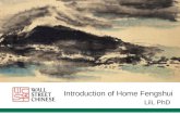 Introduction of Home Fengshui Lili, PhD. Outline What is fengshui and what is not fengshui Analytical tools in fengshui What is the benefit of knowing.