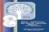 H 3 CA Water, Sanitation, and Health Learning Modules for Young Adults University of Alaska Anchorage Department of Health Sciences Version 1.0, 2012.