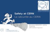 Vanessa BANDIER, Safety Training CERN Induction Programme Safety at CERN La sécurité au CERN.