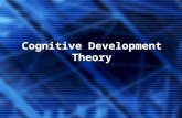 Cognitive Development Theory. KEY CONCEPTS Cognitive Development Theory We make conscious mental efforts to organize a chaotic world We can only acquire.