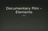 Doc Film – elements/structureDoc Film – elements/structure  -of-documentary-film/ .