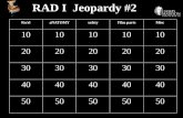 RAD I Jeopardy #2 Ro/rlaNATOMYsafetyFilm partsMisc 10 20 30 40 50.