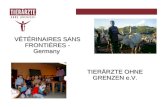 VÉTÉRINAIRES SANS FRONTIÈRES - Germany TIERÄRZTE OHNE GRENZEN e.V.
