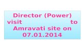 Director (Power) visit to Amravati site on 07.01.2014.