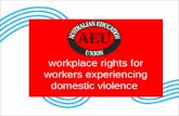 Workplace rights for workers experiencing domestic violence.