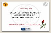 Certainly Mom UNION OF WOMEN MEMBERS ASSOCIATIONS OF HERAKLION PREFECTURE Heraklion Crete, 23-24 July 2013.