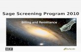 Sage Screening Program 2010 Billing and Remittance.