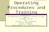 1 Operating Procedures and Training Presented at: IIAR 2004 Ammonia Refrigeration Conference & Trade Show, Kissimmee, Florida By: Lawrence F. Tex Hildebrand.