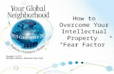 How to Overcome Your Intellectual Property Fear Factor.