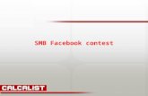 SMB Facebook contest. Stage 1 We posted on the Calcalist Facebook account an application of surfers' contents. Stage 2 We urged SMB with Facebook accounts.