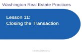 © 2013 Rockwell Publishing Washington Real Estate Practices Lesson 11: Closing the Transaction.