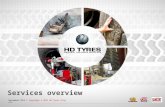 Services overview September 2012 l Copyright © 2011 HD Tyres (Pty) Ltd.