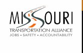 M ISSOURI T RANSPORTATION A LLIANCE (M O TA) The Missouri Transportation Alliance (MoTA) is a nonpartisan, citizen-led group of transportation stakeholders,