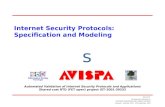 S Automated Validation of Internet Security Protocols and Applications Shared cost RTD (FET open) project IST-2001-39252 Internet Security Protocols: Specification.