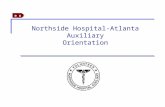 N e x t Northside Hospital-Atlanta Auxiliary Orientation.