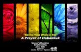 Revive Your Work in Me A Prayer of Habakkuk Womens Ministries Emphasis Day June, 2013 Witten by Cecilia Moreno - Iglesias.