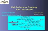High Performance Computing with Linux clusters Mark Silberstein marks@tx.technion.ac.il Technion 9.12.2002 Haifux Linux Club.