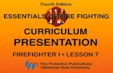 FIREFIGHTER I LESSON 7. RESCUE VS. EXTRICATION Rescue Rescue Removal and treatment of victims from situations involving natural elements, structural collapse,
