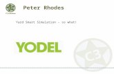 Peter Rhodes Yard Smart Simulation – so what!. YODEL – BUSINESS OVERVIEW & C3 IMPLEMENTATION.