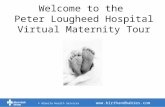 Welcome to the Peter Lougheed Hospital Virtual Maternity Tour © Alberta Health Services .