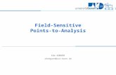 R O O T S Field-Sensitive Points-to-Analysis Eda GÜNGÖR s6edguen@uni-bonn.de.