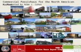 PHNW Fall Conference Passive House Beyond Single Family Commercial Passivhaus for the North American Market Presented by Adam J. Cohen.