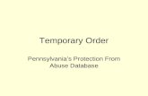 Temporary Order Pennsylvanias Protection From Abuse Database.