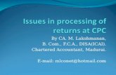 By CA. M. Lakshmanan, B. Com., F.C.A., DISA(ICAI). Chartered Accountant, Madurai. E-mail: mlconet@hotmail.com.