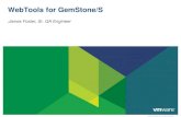 WebTools for GemStoneS - James Foster