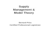 Bernard Price Certified Professional Logistician Supply Management & Model Theory.