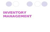 INVENTORY MANAGEMENT. Definition of inventories, inventory analysis and inventory catalog. Inventory management in India. Classification of inventories,