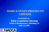 NADCA STAFF PROJECTS UPDATE Presentation for R&D Committee Meeting NADCA Headquarters, Wheeling, IL June 14, 2007.