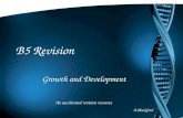 B5 Revision Growth and Development An accelerated revision resource A.Blackford.