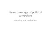 News coverage of political campaigns A review and evaluation.