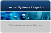 Lexpro Systems Litigation Written by Attorneys for Attorneys