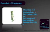 Essentials of Marketing Chapter 13 Promotion – Introduction to Integrated Marketing Communication McGraw-Hill/Irwin Copyright © 2012 by The McGraw-Hill.
