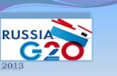 2013. 2 RUSSIA'S G20 PRESIDENCY: CONTEXT, PRIORITIES, RESULTS Ambassador, Special Representative of the Ministry of Foreign Affairs of Russia for G20.