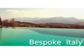 Bespoke Italy ©. Bespoke Italy© works with Italys most luxurious villas, exclusive apartments and boutique hotels - only for the most discerning of travellers.