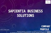 SAPIENTIA BUSINESS SOLUTIONS Information Published in this document are related to the official use of the SAPIENTIA BUSINESS SOLUTIONS No information.