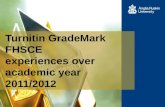 Turnitin GradeMark FHSCE experiences over academic year 2011/2012.