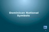 1 Dominican National Symbols By Lilian Torres Intro The Coat of Arms The Coat of Arms National Anthem National Anthem Summary Games The Flag 2 Learner.