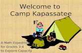 Welcome to Camp Kapassatee A Math Expedition for Grades 3-4 to Explore Capacity.