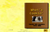 1/25/09Whats Cookin? http://atiawhatscookin.wikispaces.com/ Whats Whats Cookin ? Whats Whats Cookin ? Carney and Saunders ATIA 2009 Carney and Saunders.