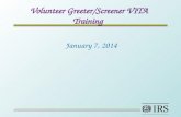 Volunteer Greeter/Screener VITA Training January 7, 2014.