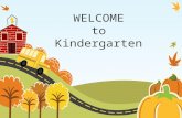 WELCOME to Kindergarten. What is the Common Core? Common Core standards… provide a consistent, clear understanding of what students are expected to learn.