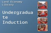 Land Economy Library Undergraduate Induction.
