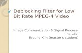 Deblocking Filter for Low Bit Rate MPEG-4 Video