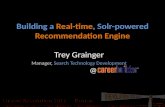Building a Real-time, Solr-powered Recommendation Engine Trey Grainger Manager, Search Technology Development @ Lucene Revolution 2012 - Boston.