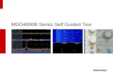MDO4000B Series Self Guided Tour. MDO4000B Mixed Domain Oscilloscope Self Guided Tour With this guide, you will explore what you can do with the worlds.